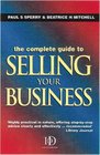 The Complete Guide to Selling Your Business