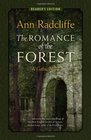 The Romance of the Forest A Gothic Novel