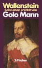 Wallenstein Sonderausgabe Sein Leben erzhlt von Golo Mann