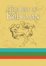 The Best of Bridgman Boxed Set