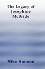 The Legacy of Josephine McBride