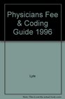 Physicians Fee  Coding Guide 1996