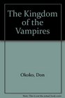 The Kingdom of the Vampires