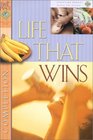 Life That Wins (First Place Bible Study)