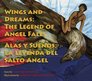 Wings and Dreams The Legend of Angel Falls