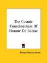 The Cosmic Consciousness of Honore De Balzac