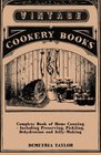 Complete Book of Home Canning  Including Preserving Pickling Dehydration and JellyMaking