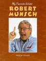 Robert Munsch My Favorite Writer