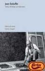 Jean Dubuffet Obras escritos entrevistas/ Works Writings Interviews