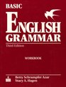 Basic English Grammar Full Workbook