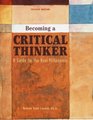 Becoming a Critical Thinker A Guide for the New Millennium Second Edition
