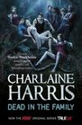 Dead in the Family (Sookie Stackhouse, Bk 10)
