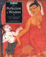 The Perfection of Wisdom Illustrated with Ancient Sanskrit Manuscripts