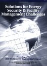 Solutions for Energy Security and Facility Management Challenges WEEC Proceedings