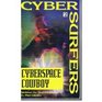 Cybersurfers Cowboys (Cybersurfers, No 2)