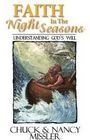 Faith in the Night Seasons Textbook Understanding God's Will