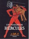 Los trabajos de Hercules / Hercules's Works