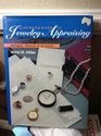 Illustrated Guide to Jewelry Appraising Antique Period and Modern