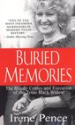 Buried Memories The Bloody Crimes and Execution of the Texas Black Widow