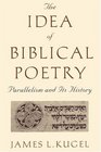The Idea of Biblical Poetry  Parallelism and Its History