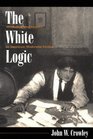 The White Logic Alcoholism and Gender in American Modernist Fiction