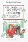 Children With Tourette Syndrome A Parent's Guide