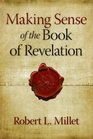 Making Sense of the Book of Revelation