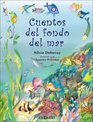 Cuentos del fondo del Mar/ Stories From the Bottom of the Sea