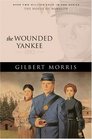 The Wounded Yankee (House of Winslow)
