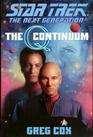 The Q Continuum (Q-Space / Q-Zone / Q-Strike) (Q Continuum, Bks 1-3) (Star Trek TNG) (Omnibus)