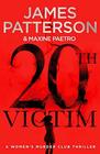 20th Victim (Women's Murder Club, Bk 20)