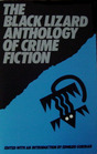 Black Lizard Anthology of Crime Fiction
