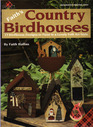 Faith's Country Birdhouses
