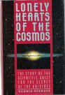 Lonely Hearts of the Cosmos The Scientific Quest for the Secret of the Universe