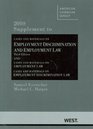 Cases and Materials on Employment Discrimination and Employment law 3rd