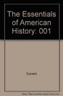 The Essentials of American History To 1877