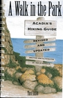 A Walk in the Park; Acadia's Hiking Guide