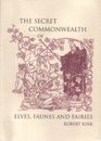Secret Commonwealth of Elves Faunes and Fairies