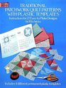 Traditional Patchwork Quilt Patterns With Plastic Templates Instructions for 27 EasyToMake Designs