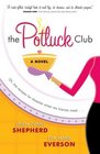 The Potluck Club (Potluck Club, Bk 1)