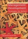 Management Development Strategies for Action