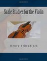 Scale Studies for the Violin