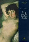 Goya and the Duchess of Alba