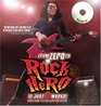 From Zero to Rock Hero in Six Weeks The Crash Course That Teaches You How to Play the Guitar