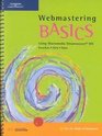 Webmastering BASICS Using Macromedia Dreamweaver MX