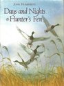 Days and Nights on Hunter's Fen