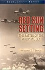 Red Sun Setting The Battle of the Philippine Sea