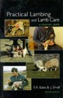 Practical Lambing and Lamb Care A Veterinary Guide