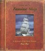 Life on a Famine Ship A Journal of the Irish Famine 18451850