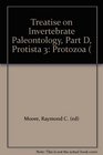 Treatise on Invertebrate Paleontology Part D Protista 3
